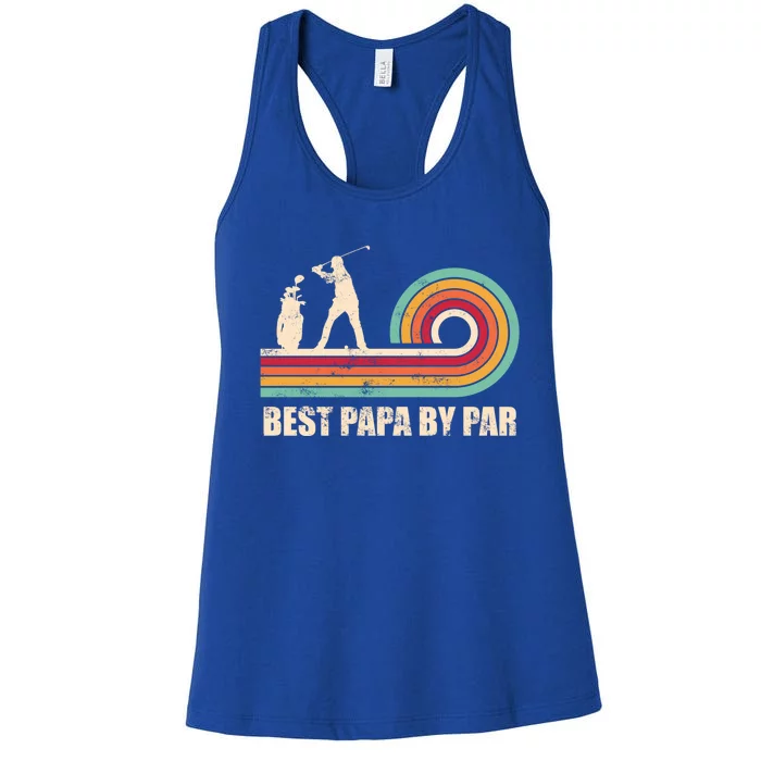 Funny Best Papa By Par FatherS Day Golf Gift Women's Racerback Tank