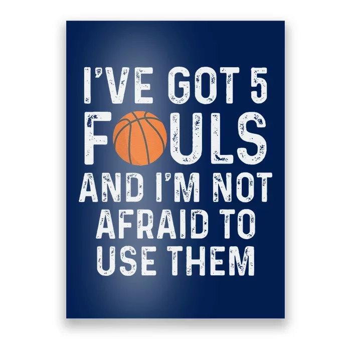 Funny Basketball Player Hoops 5 Fouls Poster