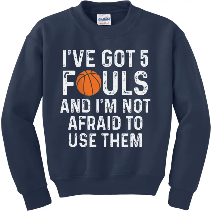 Funny Basketball Player Hoops 5 Fouls Kids Sweatshirt