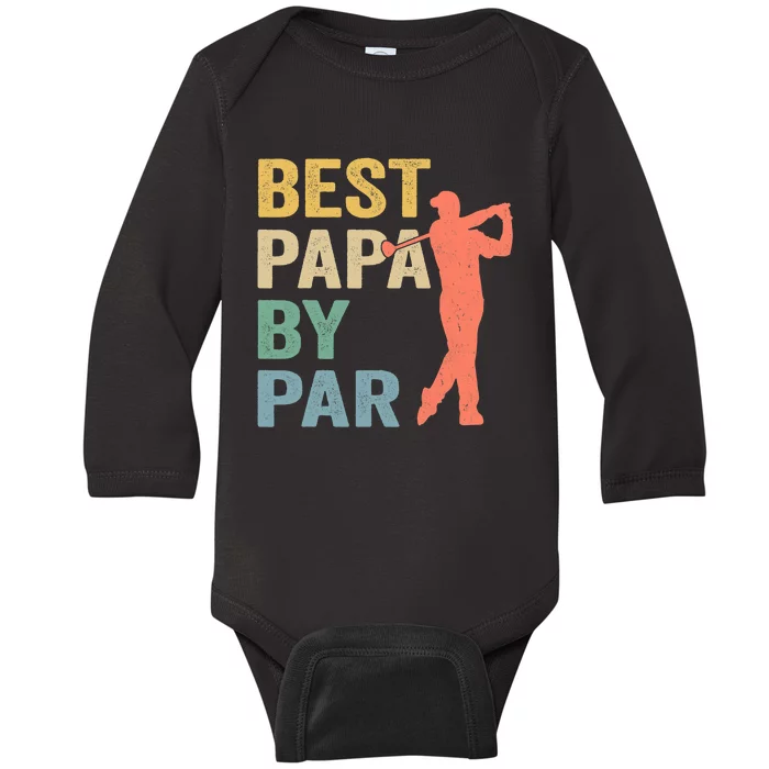 Funny Best Papa By Par Fathers Day Golf Grandpa Baby Long Sleeve Bodysuit