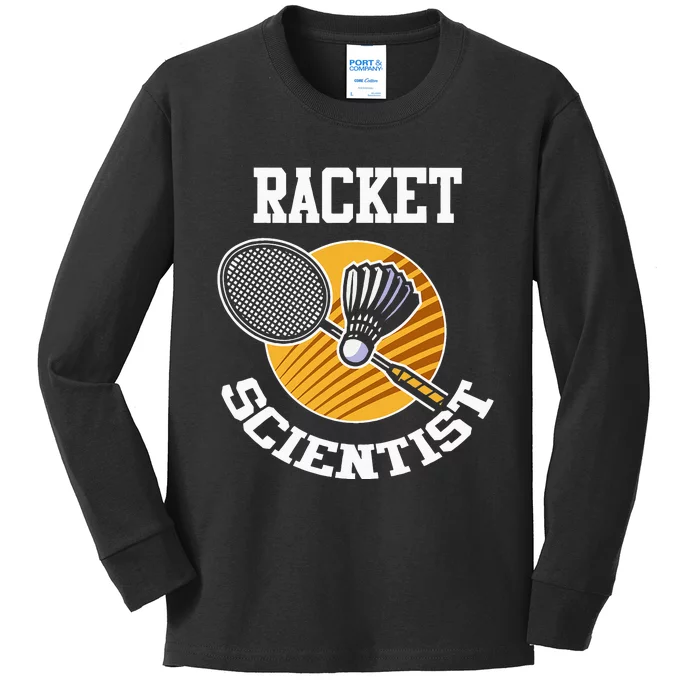 Funny Badminton Player Racket Scientist Badminton Gift Kids Long Sleeve Shirt