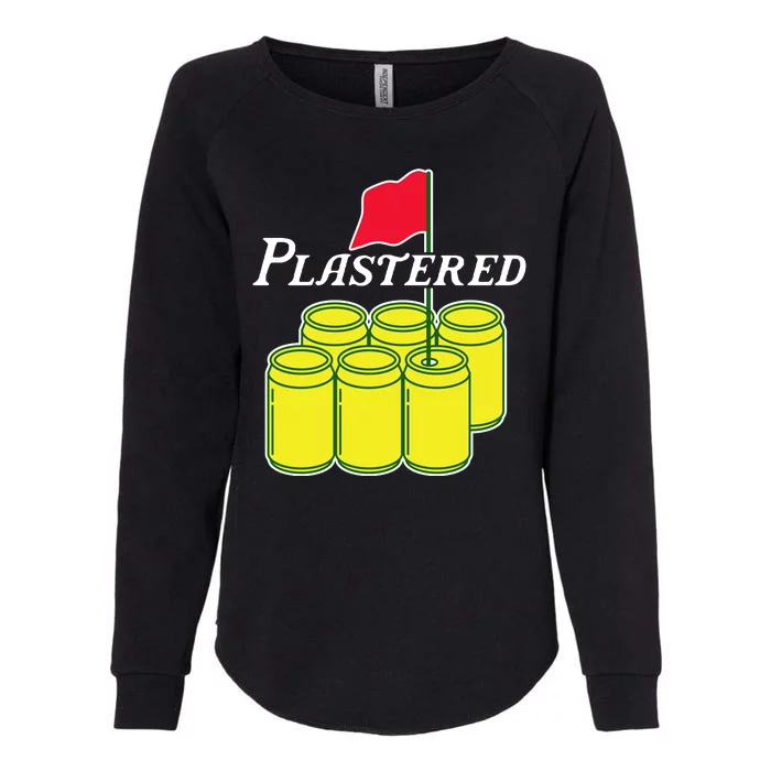 Funny Beer Plastered Golf Tournament Womens California Wash Sweatshirt