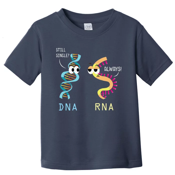 Funny Biology Proud Biologist Microbiology DNA RNA Toddler T-Shirt