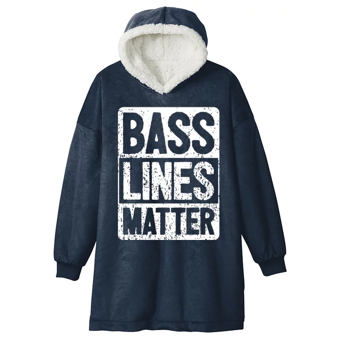 Funny Bass Player Bass Lines Matter Rock Bassist Hooded Wearable Blanket