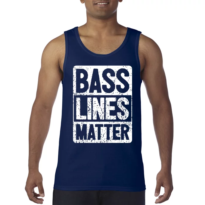 Funny Bass Player Bass Lines Matter Rock Bassist Tank Top