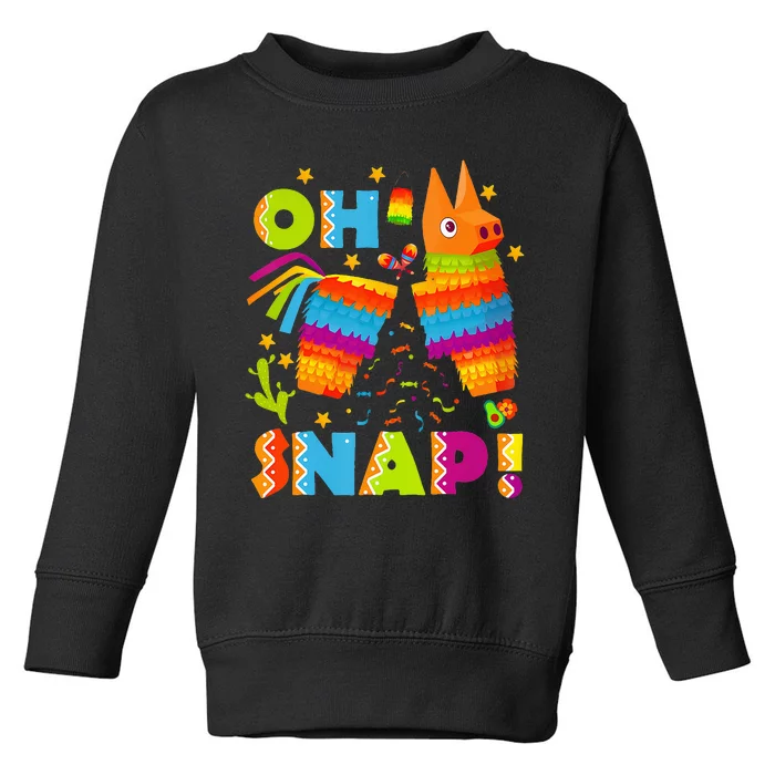 Funny Broken Pinata Oh Snap Cinco De Mayo Mexican Party Toddler Sweatshirt