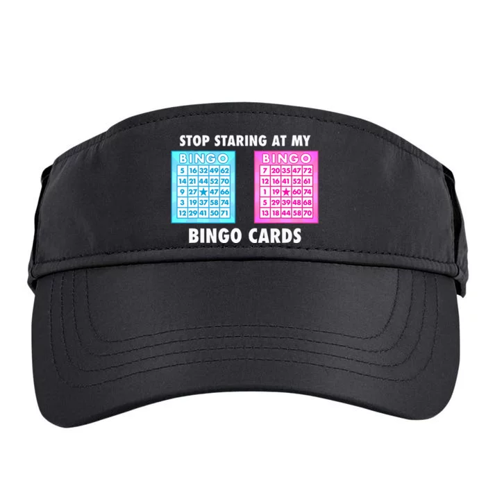 Funny Bingo Queen Stop Staring At My Bingo Cards Adult Drive Performance Visor