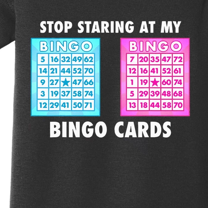 Funny Bingo Queen Stop Staring At My Bingo Cards Baby Bodysuit