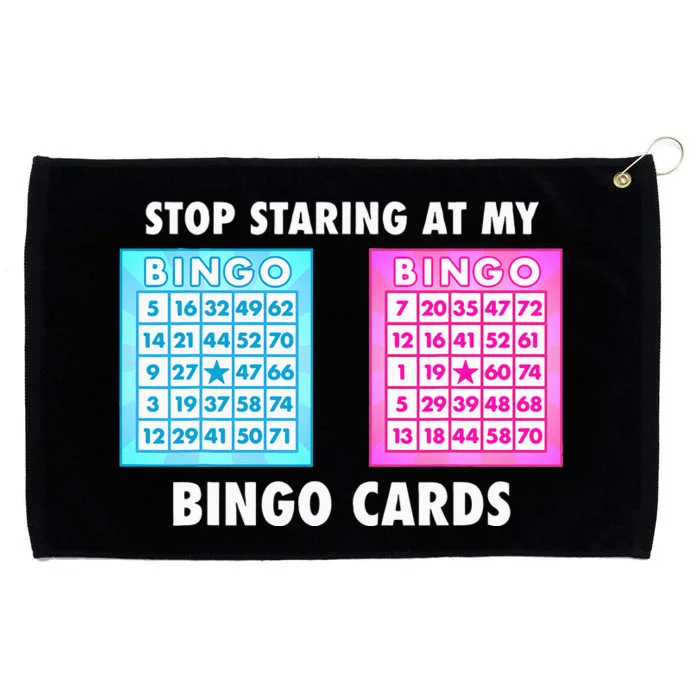 Funny Bingo Queen Stop Staring At My Bingo Cards Grommeted Golf Towel