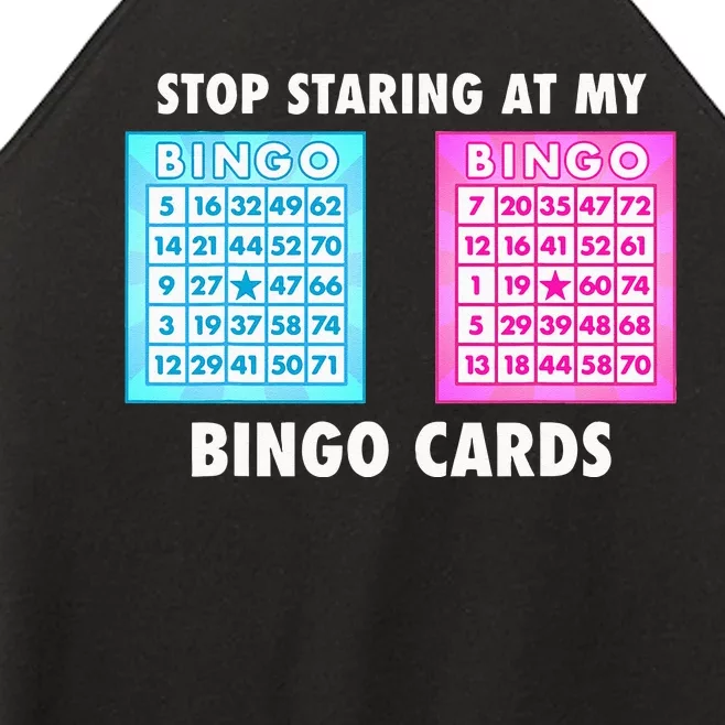 Funny Bingo Queen Stop Staring At My Bingo Cards Women’s Perfect Tri Rocker Tank