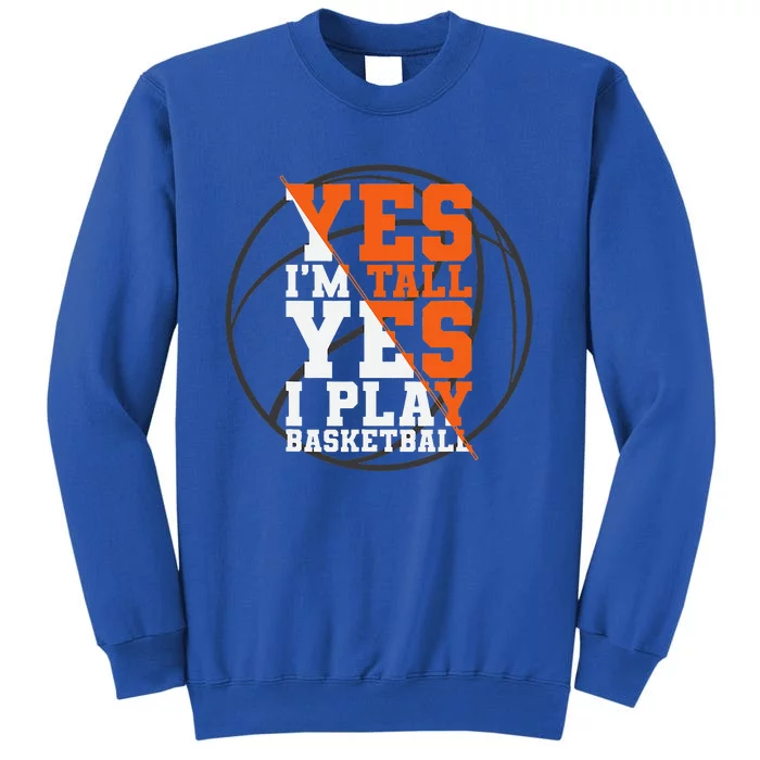 Funny Basketball Quote Sayings Graphic Plus Tall Sweatshirt