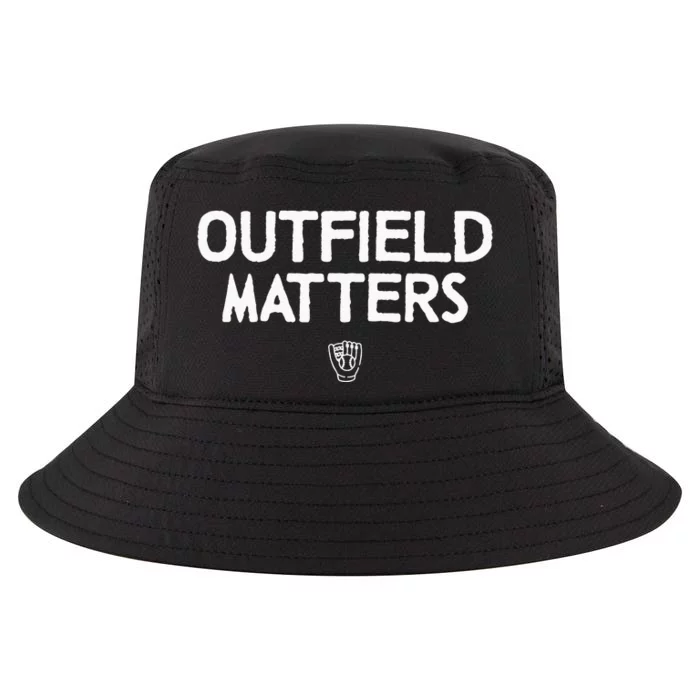 Funny Baseball Quote Outfield Matters Outfielders Cool Comfort Performance Bucket Hat