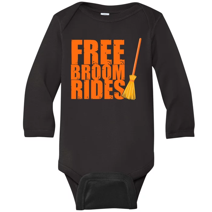 Free Broom Rides Funny Halloween Baby Long Sleeve Bodysuit