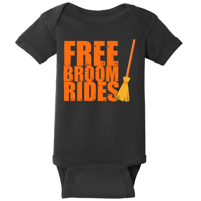 Free Broom Rides Funny Halloween Baby Bodysuit