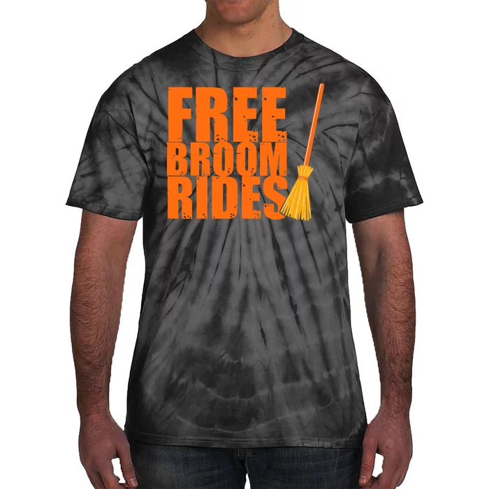 Free Broom Rides Funny Halloween Tie-Dye T-Shirt