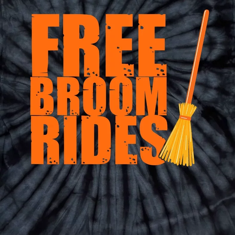 Free Broom Rides Funny Halloween Tie-Dye T-Shirt