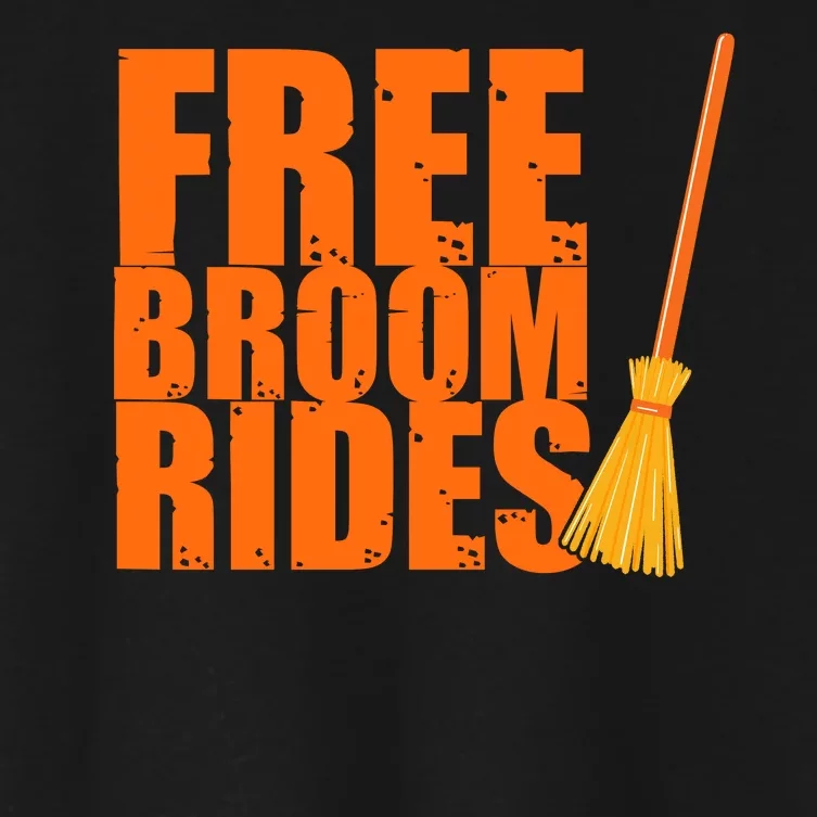 Free Broom Rides Funny Halloween Women's Crop Top Tee