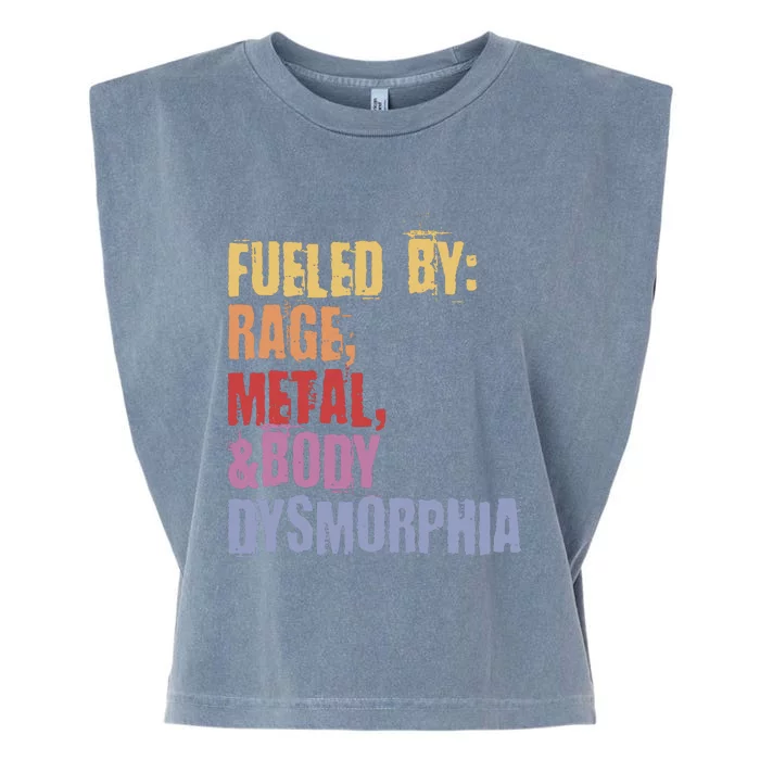 Fueled By Rage Metal And Body Dysmorphia Garment-Dyed Women's Muscle Tee