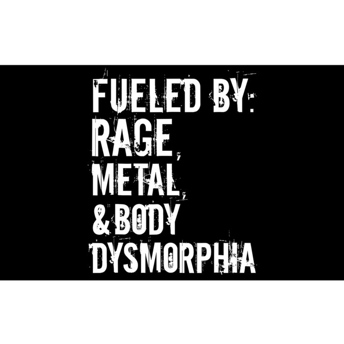 Fueled By Rage Metal And Body Dysmorphia Funny Grunge Style Bumper Sticker