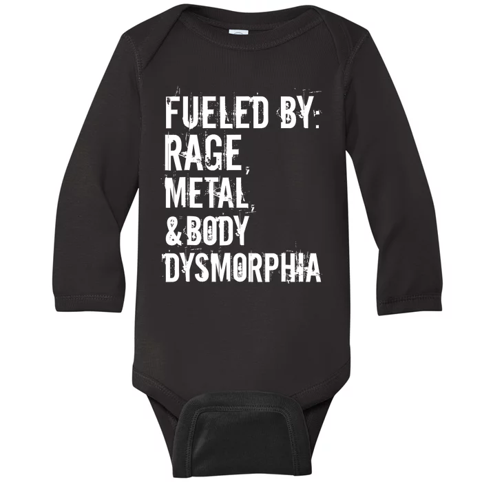 Fueled By Rage Metal And Body Dysmorphia Funny Grunge Style Baby Long Sleeve Bodysuit