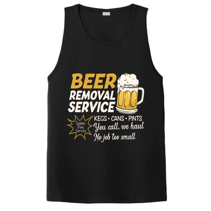 Funny Beer Removal Service Beer Ing Gift Performance Tank