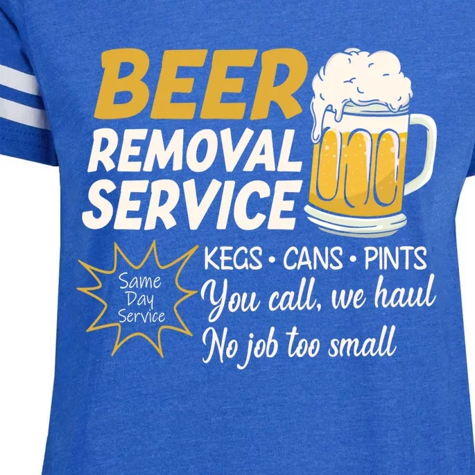 Funny Beer Removal Service Beer Ing Gift Enza Ladies Jersey Football T-Shirt