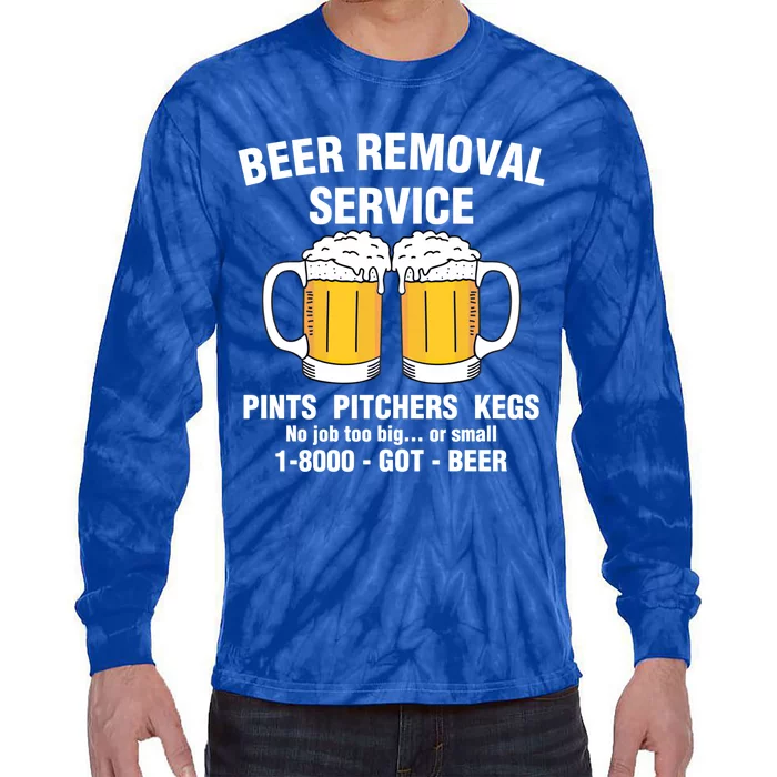 Funny Beer Removal Service Pint Pitcher Kegs Drunk Alcoholic Cute Gift Tie-Dye Long Sleeve Shirt