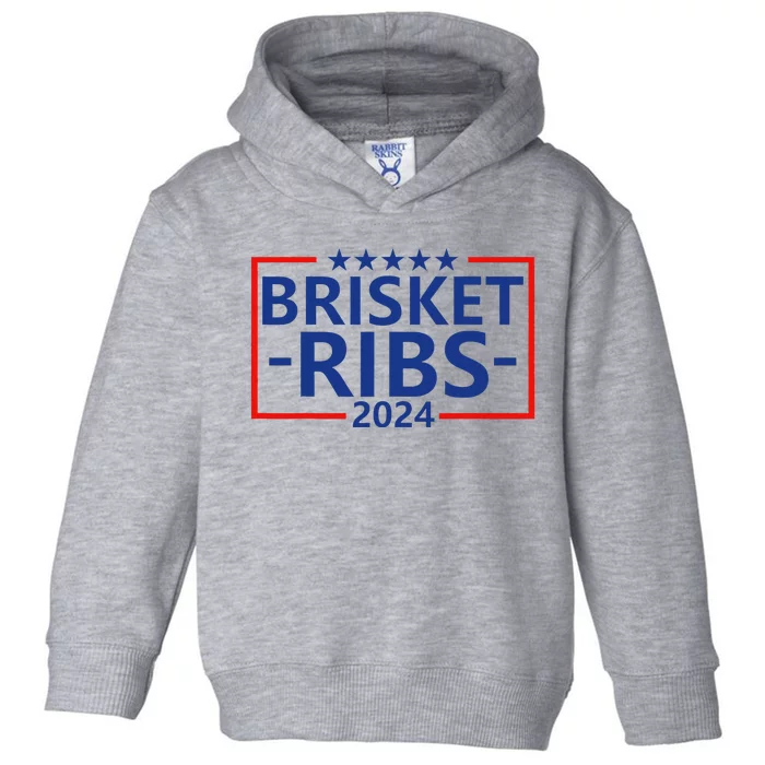 Funny Brisket Ribs Brisket Ribs 2024 Toddler Hoodie