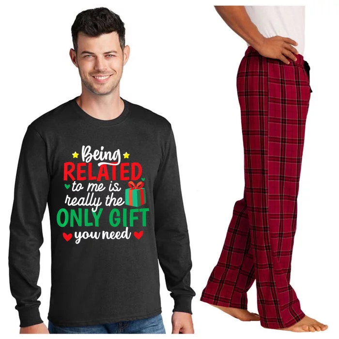 Funny Being Related To Me Christmas Family Xmas Pajamas Great Gift Long Sleeve Pajama Set