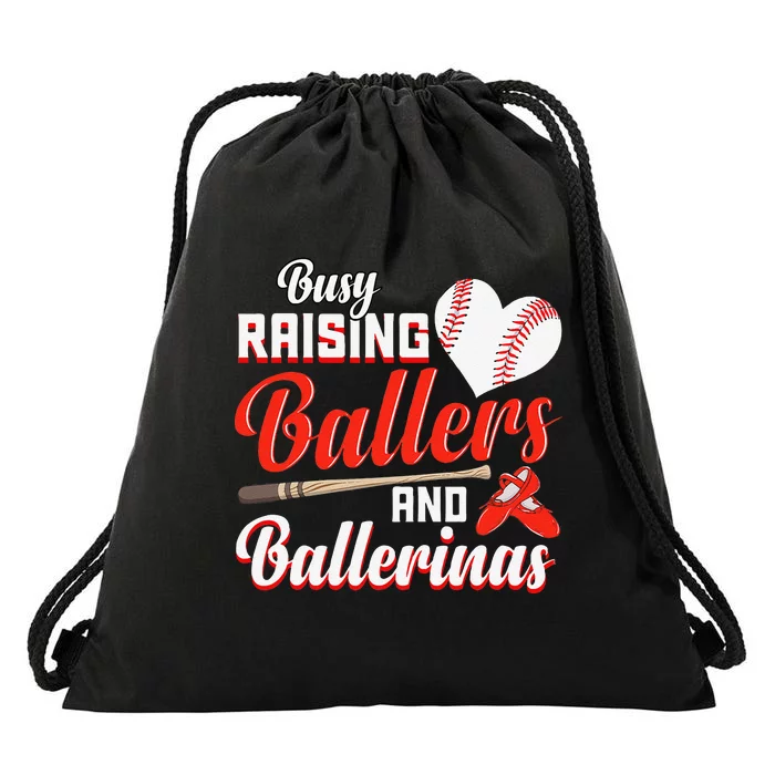 Funny Busy raising ballers and ballerinas Mom Drawstring Bag