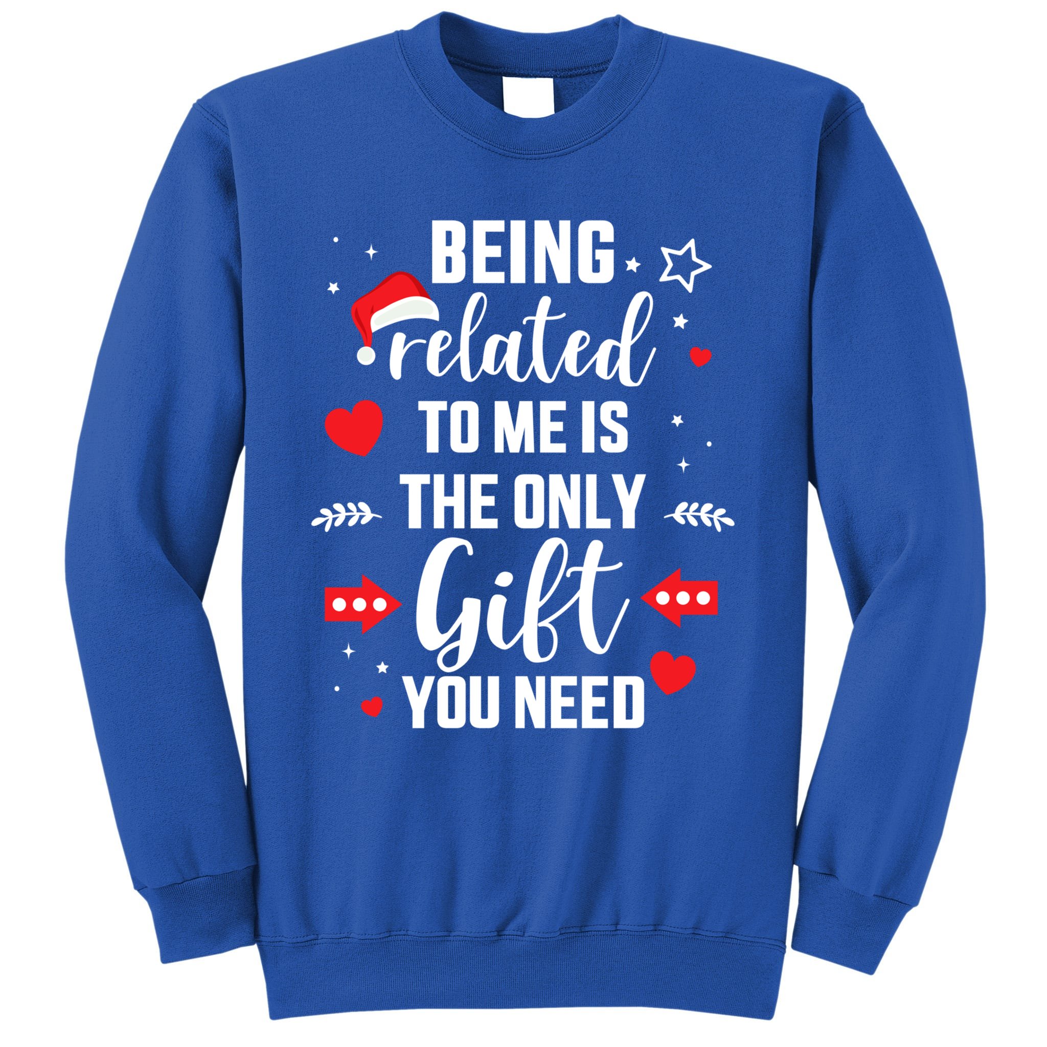 funny-being-related-to-me-only-gift-you-need-for-christmas-gift