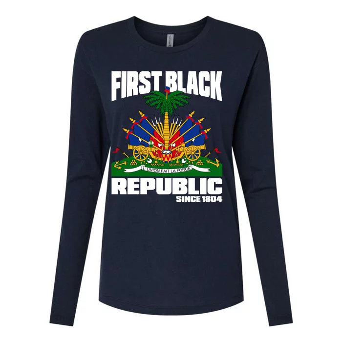 First Black Republic Since 1804 Haiti Haitian Independence Womens Cotton Relaxed Long Sleeve T-Shirt