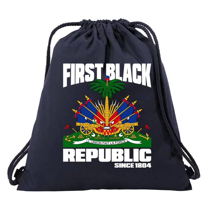 First Black Republic Since 1804 Haiti Haitian Independence Drawstring Bag