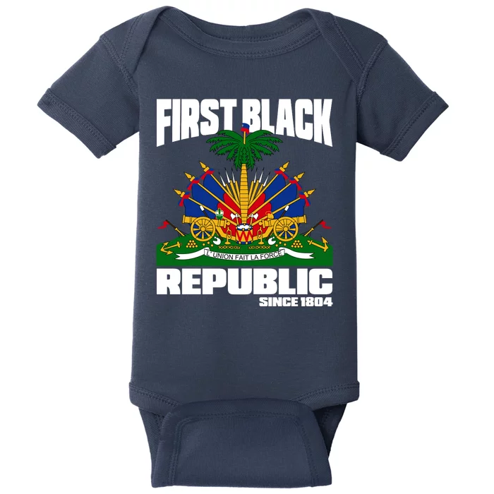 First Black Republic Since 1804 Haiti Haitian Independence Baby Bodysuit