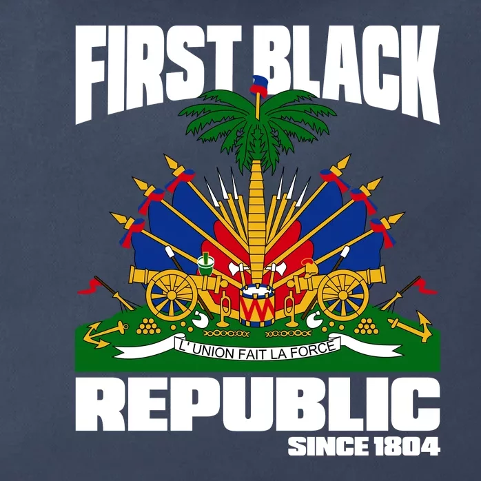 First Black Republic Since 1804 Haiti Haitian Independence Zip Tote Bag