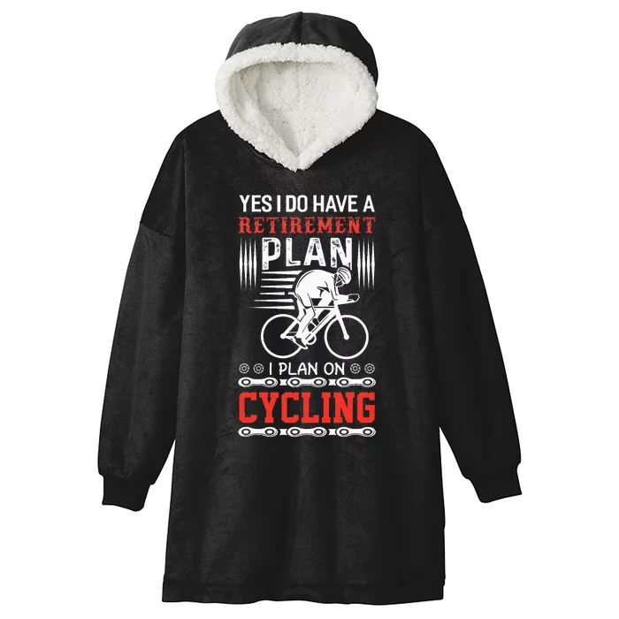 Funny Bicycle Retirement Plan Cycling Hooded Wearable Blanket