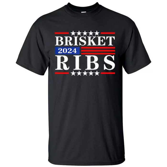 Funny Brisket Ribs Brisket Ribs 2024 Tall T-Shirt