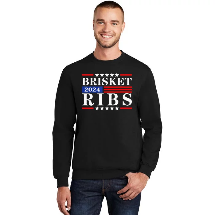 Funny Brisket Ribs Brisket Ribs 2024 Tall Sweatshirt