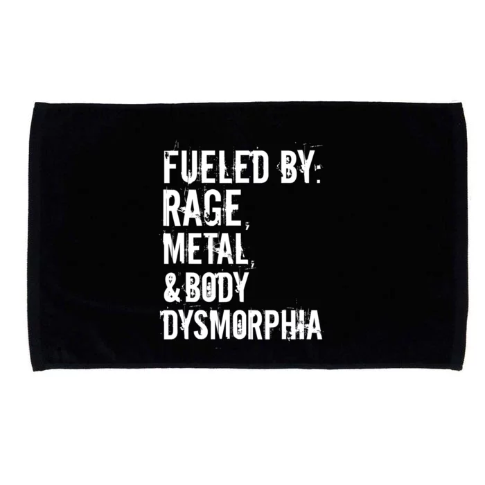 Fueled By Rage Metal And Body Dysmorphia Funny Grunge Style Microfiber Hand Towel