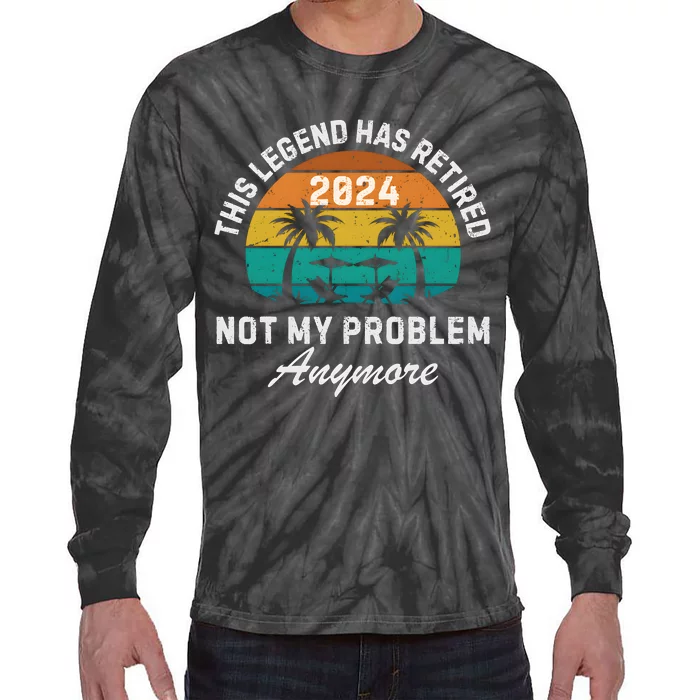 Funny Beach Retirement Party Legend Has Retired Tie-Dye Long Sleeve Shirt