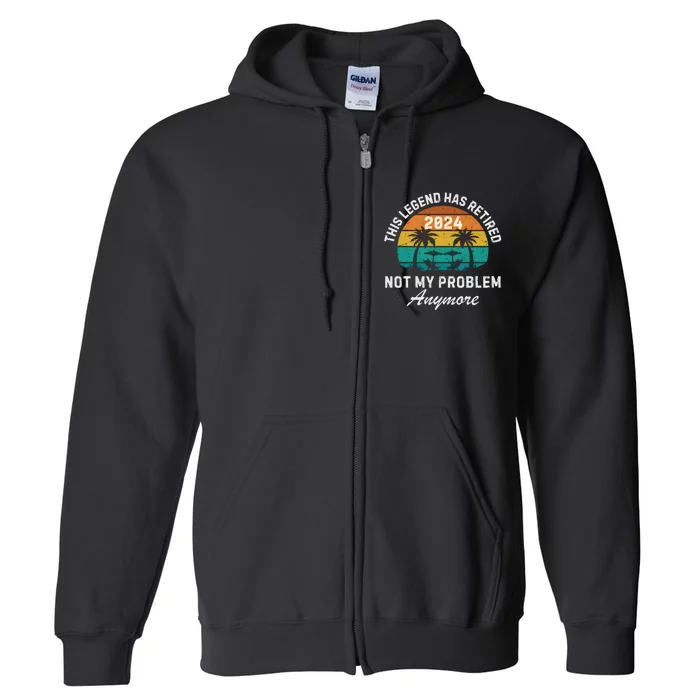 Funny Beach Retirement Party Legend Has Retired Full Zip Hoodie