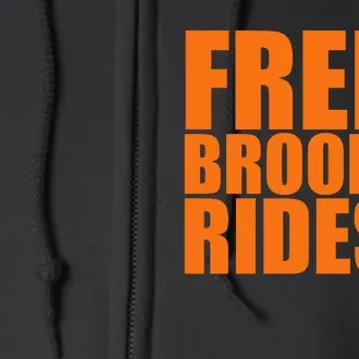 Free Broom Rides Full Zip Hoodie