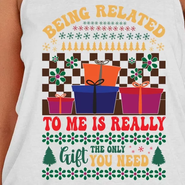 Funny Being Related To Me Is The Only Gift You Need Women's Knotted Racerback Tank