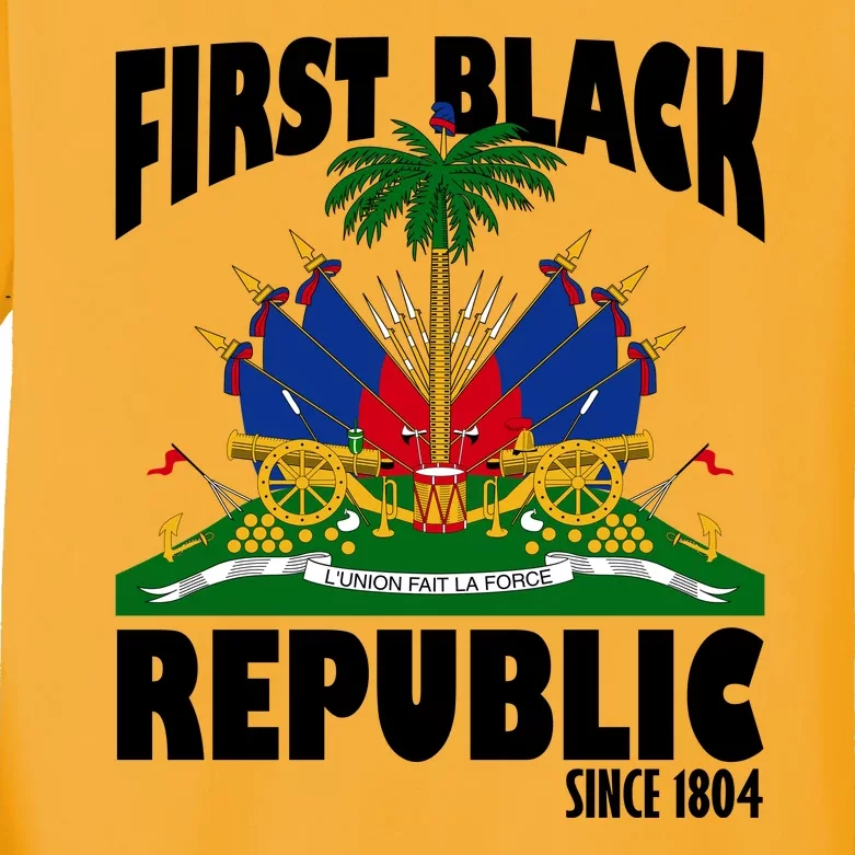 First Black Republic Since 1804 Haiti Heritage Kids Long Sleeve Shirt