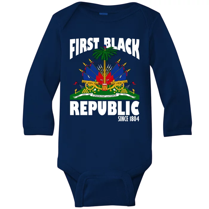 First Black Republic Since 1804 Haiti Heritage Baby Long Sleeve Bodysuit