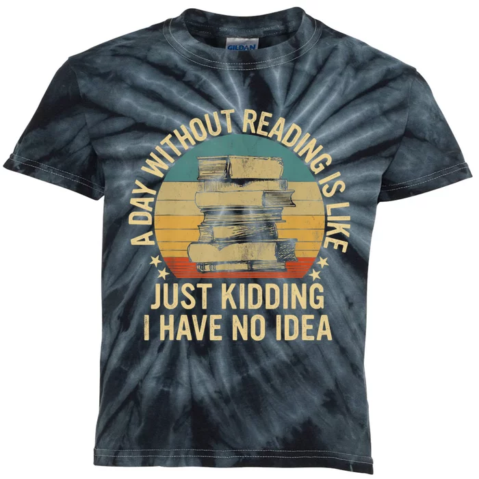 Funny Book Reading Gift For Nerd Librarian Book Readers Book Lovers Kids Tie-Dye T-Shirt