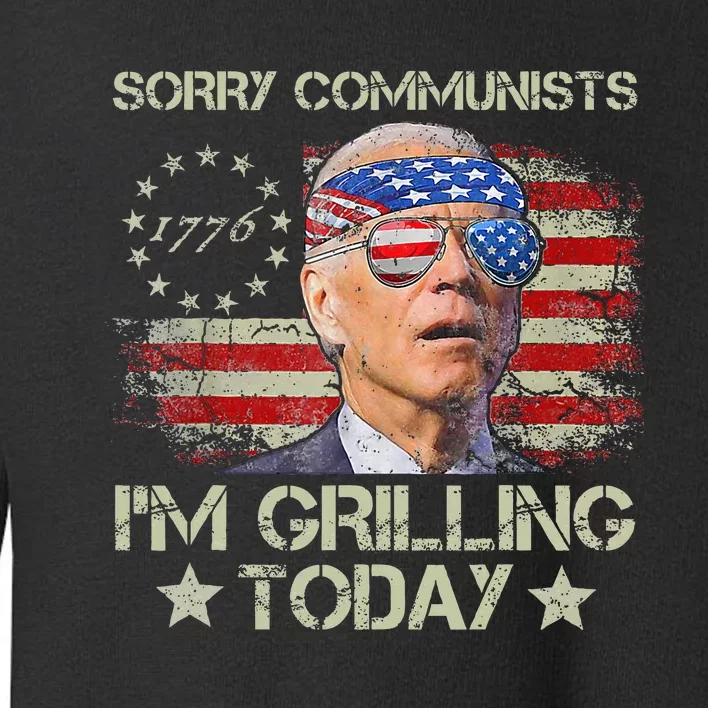 Funny Biden Sorry Communists IM Grilling Today Toddler Sweatshirt