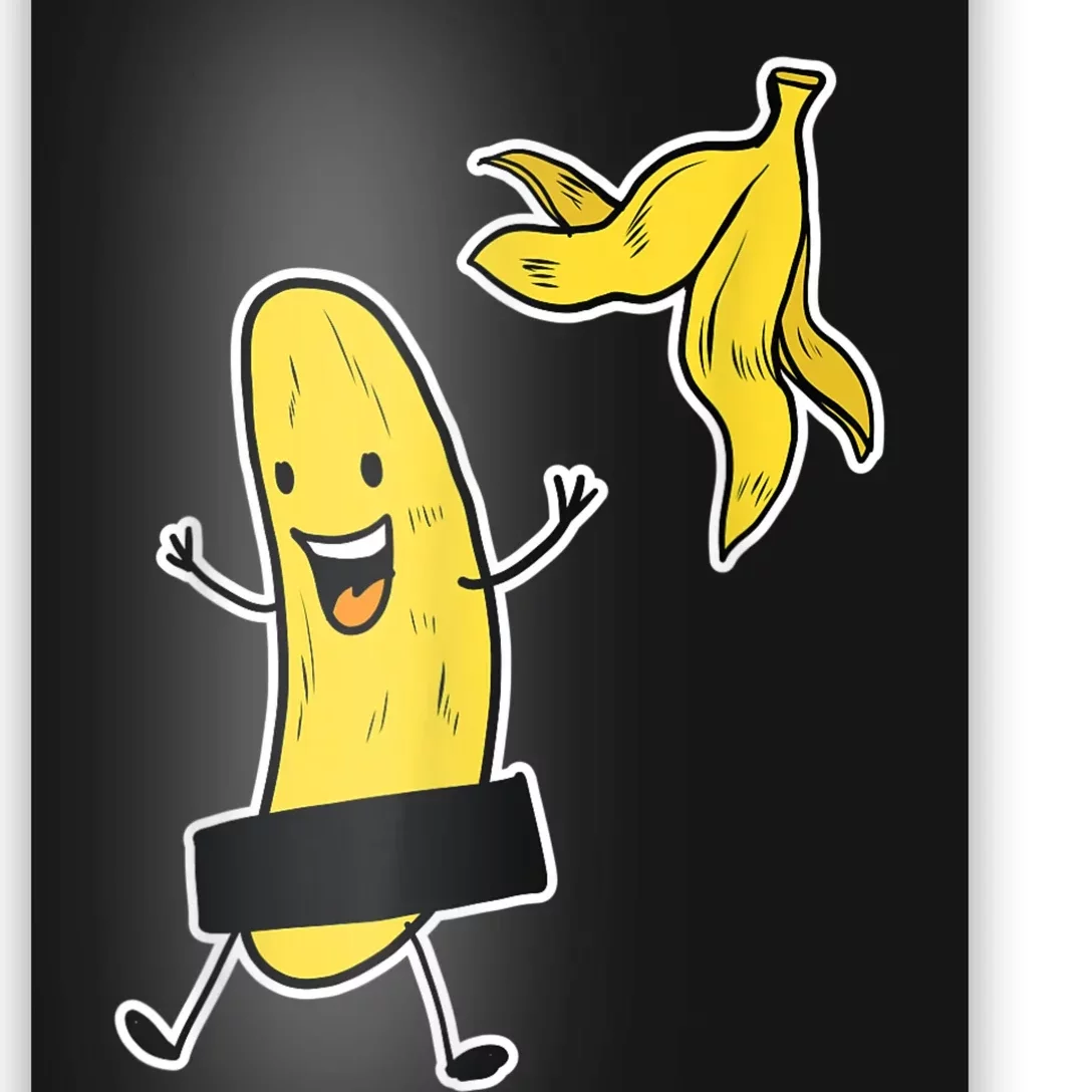 Funny Banana Striptease Cartoon Party Sweet Fun Outfit Poster