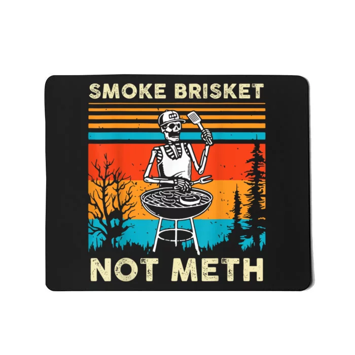 Funny Bbq Skeleton Smoke Brisket Not Meth Grilling Master Skeleton Chef Mousepad