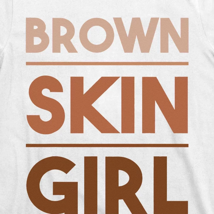 Funny Brown Skin Girl Gift Melanin Queen Juneteenth T-Shirt